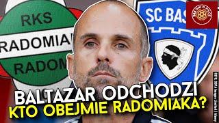 BRUNO BALTAZAR ODCHODZI Z RADOMIAKA RADOM | KTO NOWYM TRENEREM RADOMIAKA? | ROCHA ODCHODZI DO RAKOWA