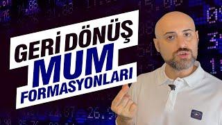 TREND DÖNÜŞ FORMASYONLARI | Tepe ve Dip Dönüş Mum Çubukları