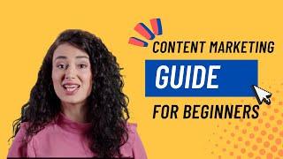 Content Marketing Strategy Guide for Beginners