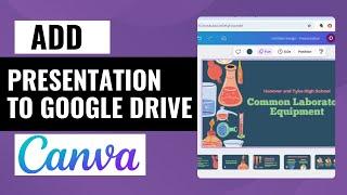 How To Add A Canva Presentation To Google Drive | Quick & Simple Tutorial