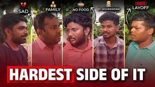 Reality of ITJob | Easy or Hard - IT Employees Opinion |Dark side of IT Industry Tamil