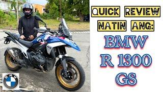 Quick Review Natin Ang BMW R 1300 GS!