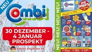 COMBİ Neuer Werbung Wochenprospekt | 30 Dezember 2024 - 4 Januar 2025 Prospekt | Rabatt Angebote DE