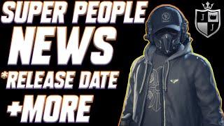 SUPER PEOPLE NEWS | SUPER PEOPLE RELEASE DATE | PARNTER SKINS & MORE