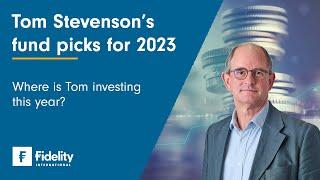 Tom Stevenson's Fund Picks for 2023