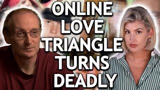 Very TWISTED: Chat Room Love Triangle Turns End in Jealous Murder