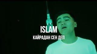 ISLAM - Кайрадан сен деп | Curltai Mood Video