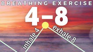 4-8 Breathing Technique for Calm and Relaxation