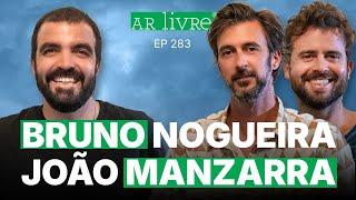 Ar Livre | Ep 283: excesso de felicidade, amigo verde e próximo destino c/ Bruno & Manzarra