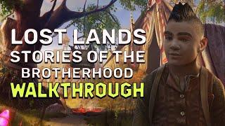 Lost Lands 9 Stories Of The First Brotherhood Walkthrough No Skips | @GAMZILLA-