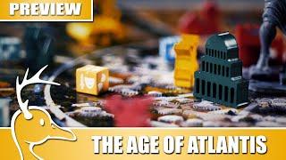 The Age of Atlantis - In-Depth Preview - (Quackalope Games)