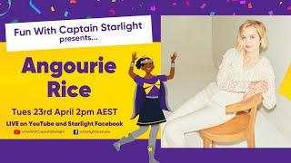  Fun With Captain Starlight presents Angourie Rice!