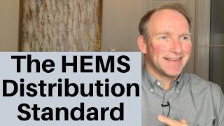 A Trust’s Health, Education, Maintenance and Support (HEMS) Distribution Standard