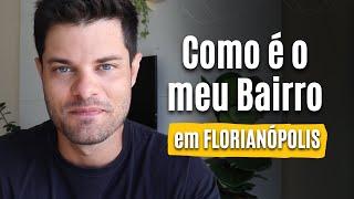 Tour Pelo Meu Bairro em FLORIANÓPOLIS (React Floripano)