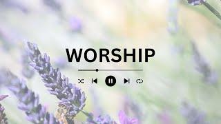 Tranquil Tunes: Peaceful Worship Music for Meditation and Prayer #CalmSpiritualMusic