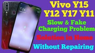 Vivo Y15 Y12 Y17 Y11 Slow Charging Problem Solution In Home  Vivo Y15 charging Problem Solution 