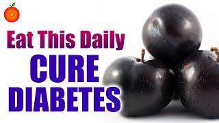 Black Plum Benefits Diabetic Patients || Easily Control and Cure Diabetes