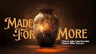 Joy Church - Made For More - Wednesday, October 9th 2024 7PM