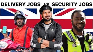 Food Delivery Jobs vs Security Jobs in UK  | Which is Best? | Uber Eats, Just Eat | SIA Badge