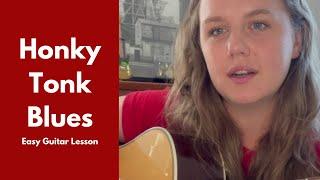 Honky Tonk Blues – Easy Country Blues Guitar Lesson