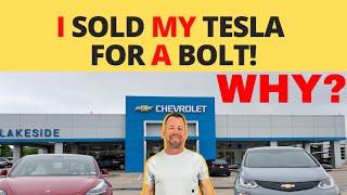 Sold My Tesla for a Chevy Bolt