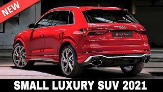 8 Small SUVs Offering Renewed Luxury in a Compact Package (2021 Models)