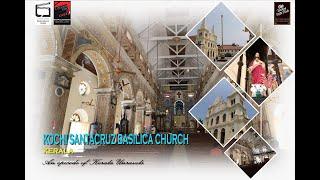 KOCHI SANTACRUZ BASILICA CHURCH I KERALA UNRAVELS I KERALA TOURISM WEB SERIES I CINEMA FOR A CAUSE