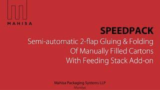 Mahisa SpeedPack - with Feeder Stack Add-on!