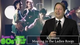 Klymaxx - Meeting in the Ladies Room - Barry D's 80's Music Video Of The Day