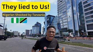 They lied to us About Tanzania!  Nigerian shocked by World Class Infrastructures in Tanzania