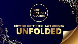 How the Brit FinTech Awards 2024 Unfolded