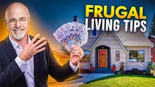 Dave Ramsey  34 Frugal Living Tips to Live On An Extremely Low Income