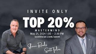 Shaun Rawls & Scott Tolar Top 20% Mastermind May 21, 2024