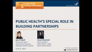 Public Health's Special Role in Building Partnerships