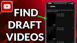 How To Find Draft Videos On YouTube