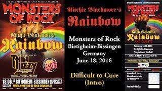 Ritchie Blackmore's Rainbow - Difficult to Cure (Intro) - A Thank You Note (June 18, 2016)