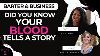 Did You Know Your Blood Tells a Story | Barter & Business | Calgary Business