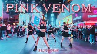 [KPOP IN PUBLIC NYC] PINK VENOM - BLACKPINK Dance Cover by CLEAR