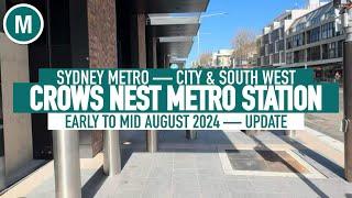 Crows Nest Metro Station — Early August 2024