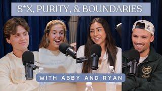 Boundaries, Purity, Dating Icks & Finding 'The One' with Abby and Ryan