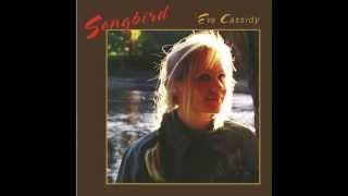 Eva Cassidy - Songbird