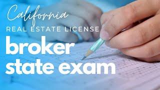 California Real Estate Broker State Exam