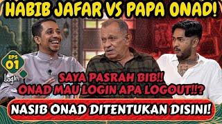 LOGIN‼️- PAPA ONAD CURHAT‼️"SAYA NYERAH BIB, TERSERAH DIA MAU DIAPAIN  - Login eps 1