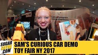 Sam's Curious Car Kit Demo, Toy Fair NY 2017