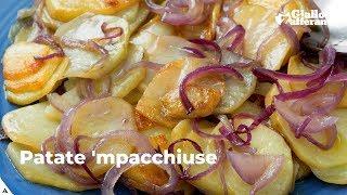 PATATE 'MPACCHIUSE: RICETTA ORIGINALE CALABRESE