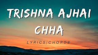 Trishna Ajhai chha|Ps Rohit Thapa|Nepali Christian Song| lyrics with Chords(Cover scenario)#trending