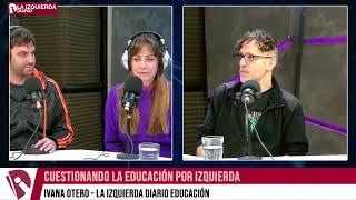 Brailovsky: “En educación la izquierda tiene que plantear lo utópico contra la derecha del ajuste”