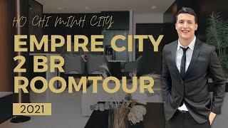 Empire City Thủ Thiêm Quận 2 // 2 BR Room-Tour