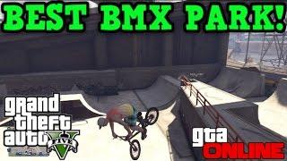 GTA 5 Online - BEST BMX/SKATE PARK! - Great for tricks!