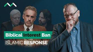 Reacting To Jordan Peterson Struggles with Bible's Ban on Interest: An Islamic Perspective